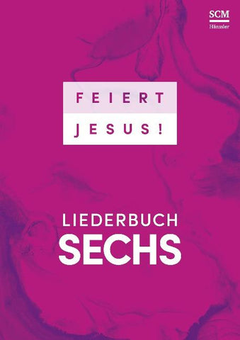 Feiert Jesus! 6 - DIN A4