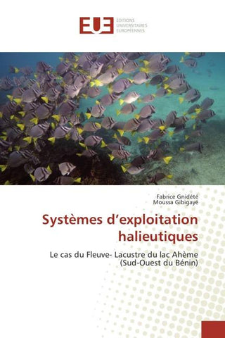 Systèmes d'exploitation halieutiques