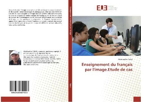 Enseignement du français par l'image.Etude de cas