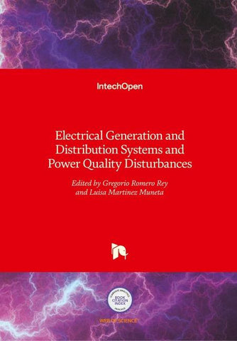 Electrical Generation and Distribution Systems and Power Quality Disturbances