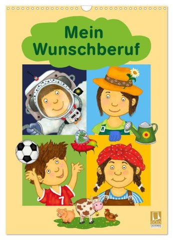 Mein Wunschberuf (Wandkalender 2026 DIN A3 hoch), CALVENDO Monatskalender
