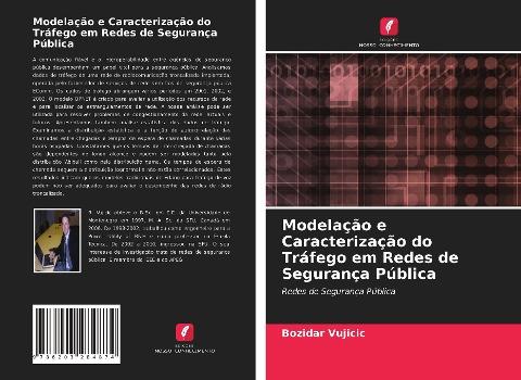 Modelação e Caracterização do Tráfego em Redes de Segurança Pública