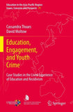 Education, Engagement, and Youth Crime