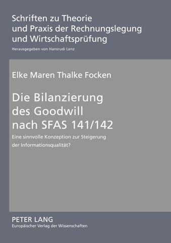 Die Bilanzierung des Goodwill nach SFAS 141/142
