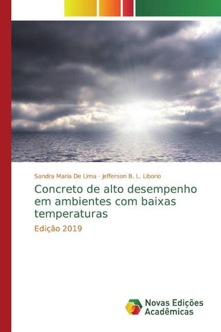 Concreto de alto desempenho em ambientes com baixas temperaturas