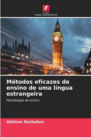 Métodos eficazes de ensino de uma língua estrangeira