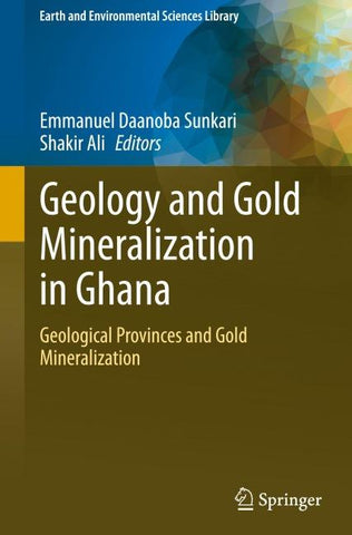 Geology and Gold Mineralization in Ghana