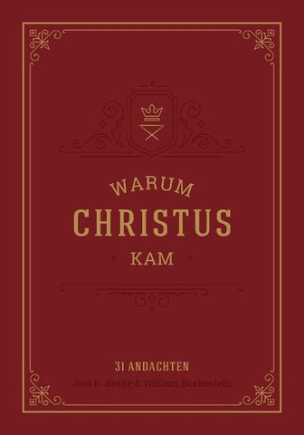 Warum Christus kam