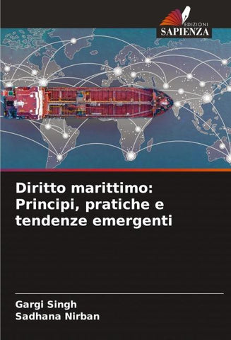 Diritto marittimo: Principi, pratiche e tendenze emergenti