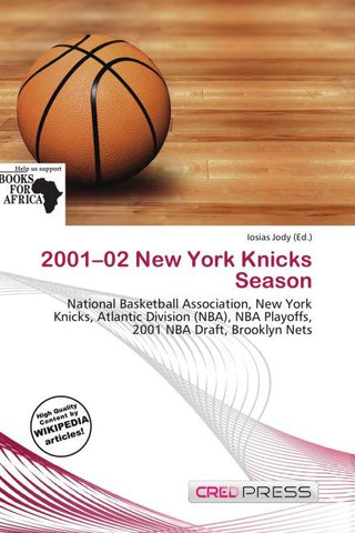 2001-02 New York Knicks Season