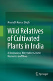 Wild Relatives of Cultivated Plants in India