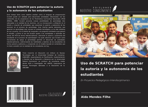 Uso de SCRATCH para potenciar la autoría y la autonomía de los estudiantes