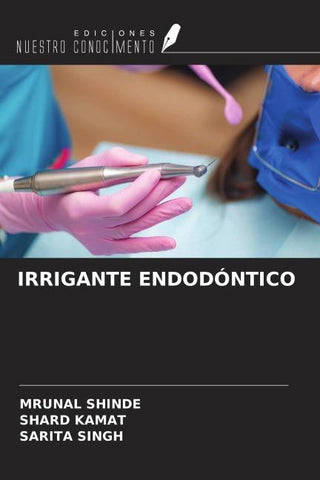 IRRIGANTE ENDODÓNTICO