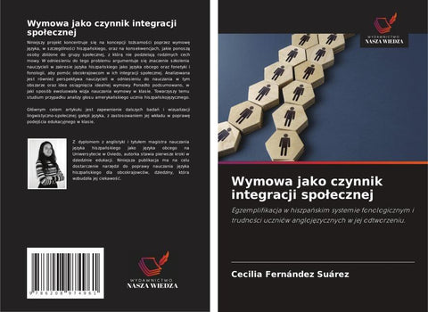 Wymowa jako czynnik integracji spo¿ecznej