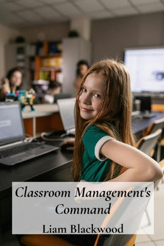 Classroom Management's Command