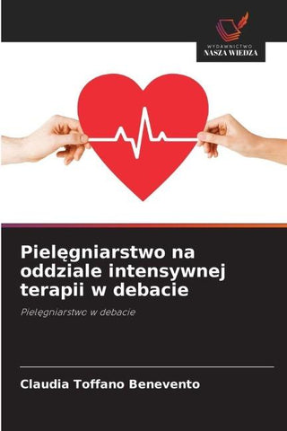 Piel¿gniarstwo na oddziale intensywnej terapii w debacie