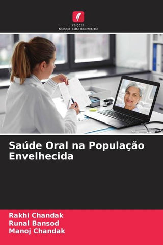 Saúde Oral na População Envelhecida