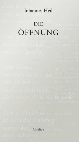 Die Öffnung
