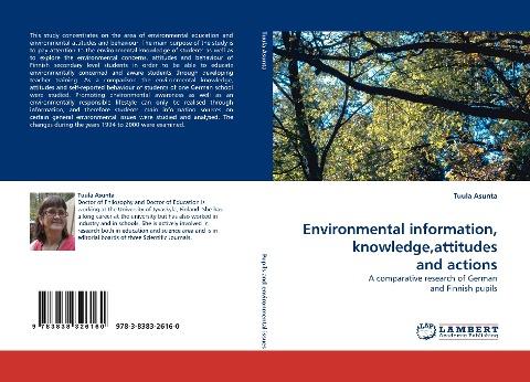 Environmental information, knowledge,attitudes and actions