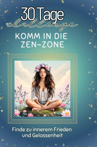 Komm in die Zen-Zone