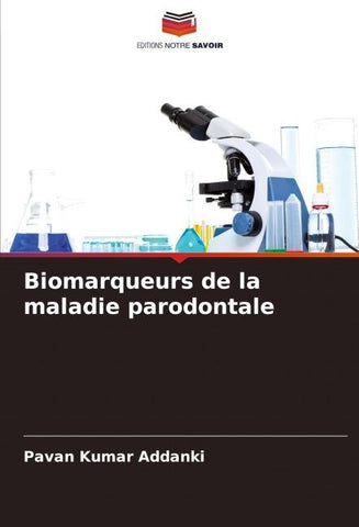 Biomarqueurs de la maladie parodontale