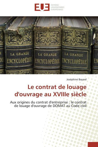 Le contrat de louage d'ouvrage au XVIIIe siècle