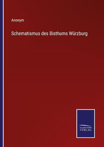 Schematismus des Bisthums Würzburg