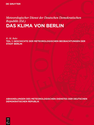 Geschichte der meteorologischen Beobachtungen der Stadt Berlin