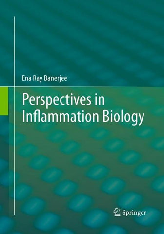 Perspectives in Inflammation Biology