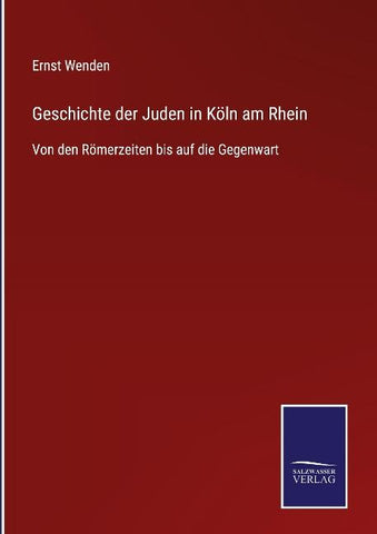 Geschichte der Juden in Köln am Rhein
