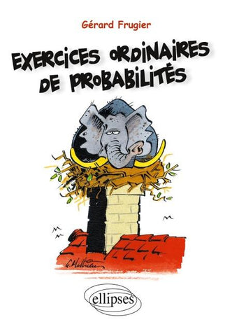 Exercices ordinaires de probabilités