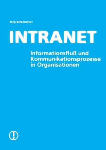 Intranet-Informationsfluss und Kommunikationsprozess