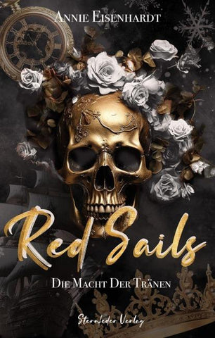 Red Sails - Die Macht der Tränen