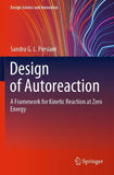Design of Autoreaction