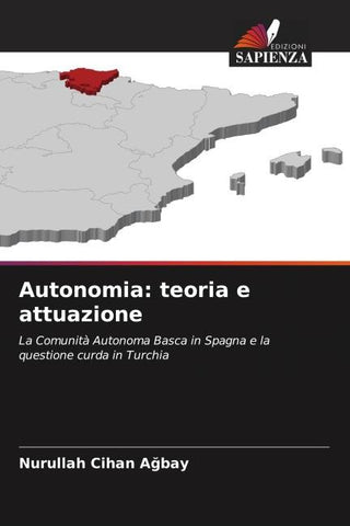 Autonomia: teoria e attuazione
