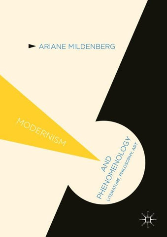 Modernism and Phenomenology