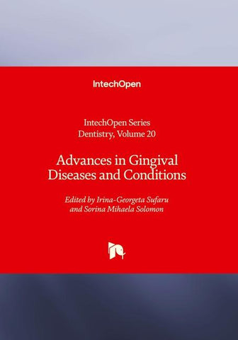 Advances in Gingival Diseases and Conditions