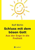 Schluss mit dem bösen Gott