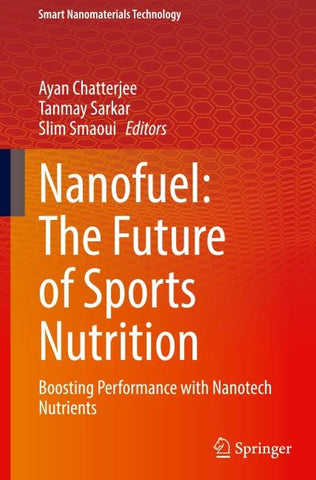 Nanofuel: The Future of Sports Nutrition