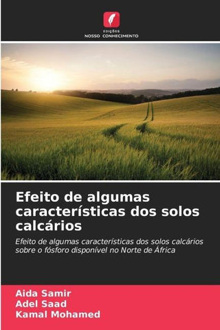 Efeito de algumas características dos solos calcários