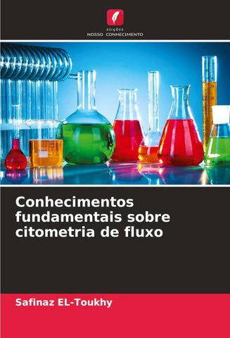 Conhecimentos fundamentais sobre citometria de fluxo