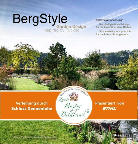 BergStyle. Garden Design inspired by Pückler