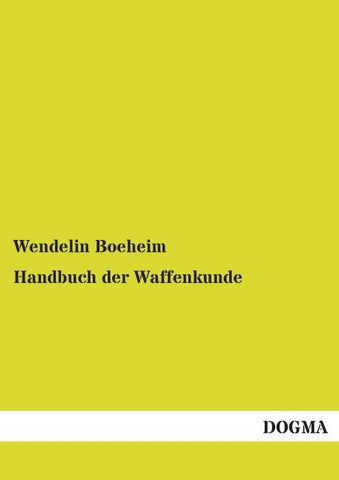 Handbuch der Waffenkunde
