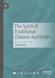 The Spirit of Traditional Chinese Aesthetics