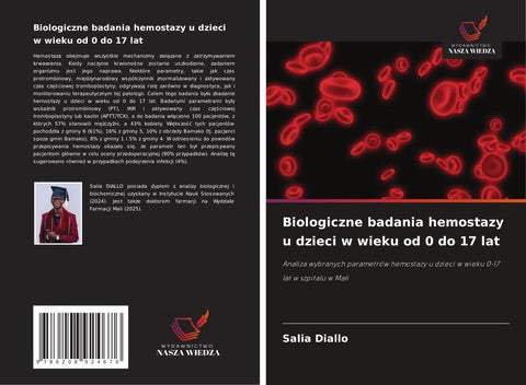 Biologiczne badania hemostazy u dzieci w wieku od 0 do 17 lat