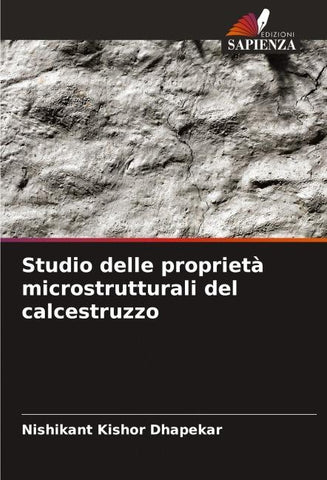 Studio delle proprietà microstrutturali del calcestruzzo