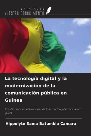 La tecnología digital y la modernización de la comunicación pública en Guinea