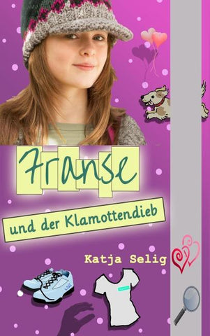 Franse und der Klamottendieb