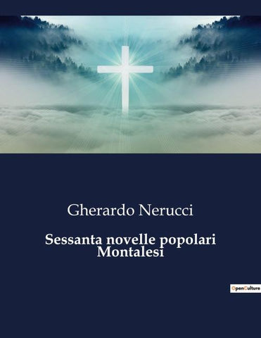 Sessanta novelle popolari Montalesi