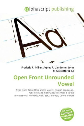 Open Front Unrounded Vowel